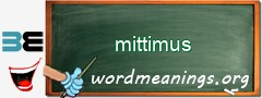 WordMeaning blackboard for mittimus
